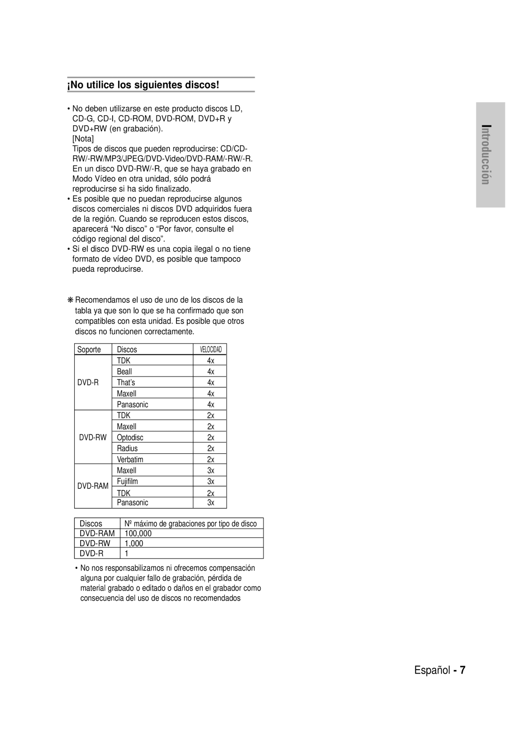 Samsung DVD-HR725/XEE, DVD-HR725/XEG, DVD-HR725/XEF, DVD-HR725/XET, DVD-HR725/XEH manual ¡No utilice los siguientes discos 