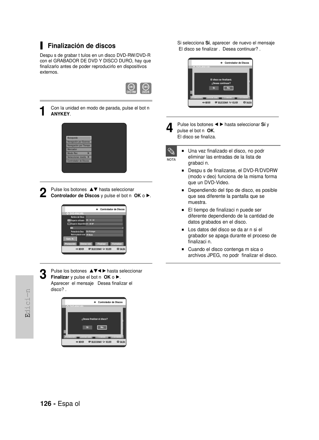 Samsung DVD-HR725/SED, DVD-HR725/XEG, DVD-HR725/XEF manual Finalización de discos, Una vez finalizado el disco, no podrá 