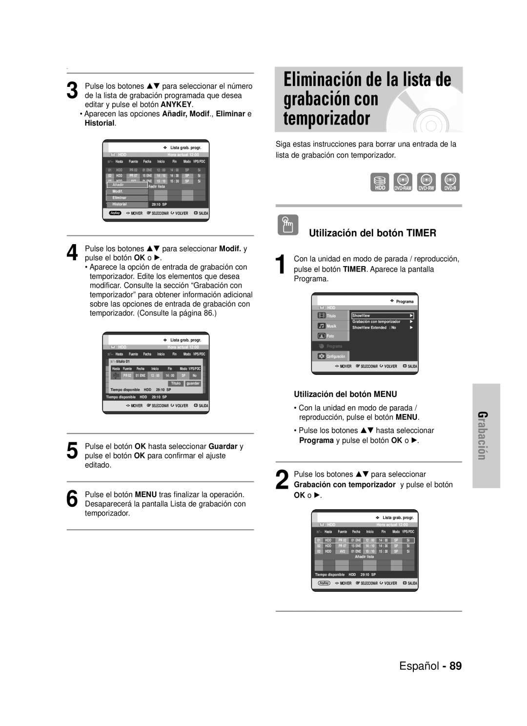 Samsung DVD-HR725/XEO, DVD-HR725/XEG Eliminación de la lista de grabación con temporizador, Grabación, Español, OK o √ 