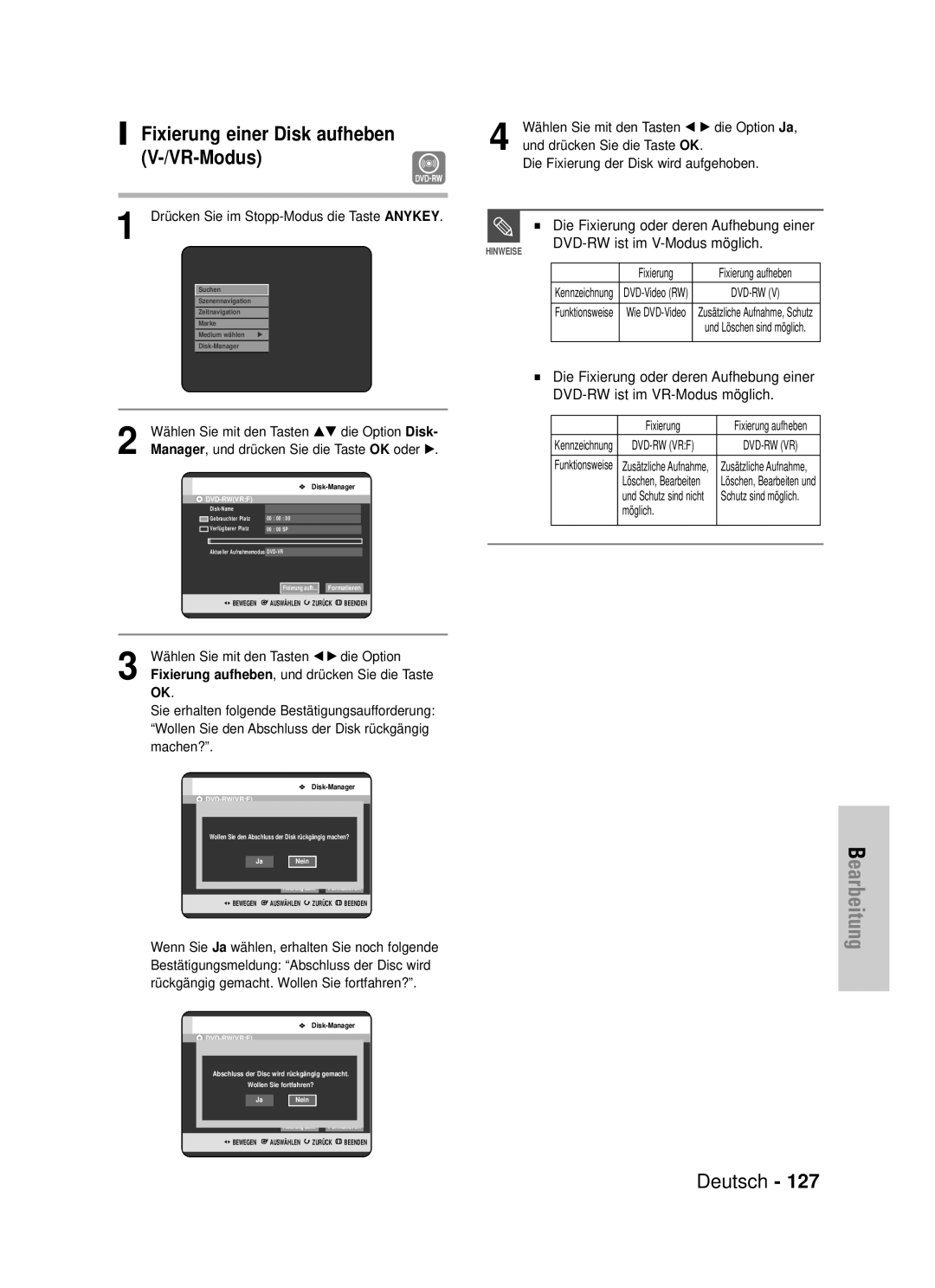 Samsung DVD-HR725/XEG Fixierung einer Disk aufheben V-/VR-Modus, Fixierung aufheben, und drücken Sie die Taste, Möglich 