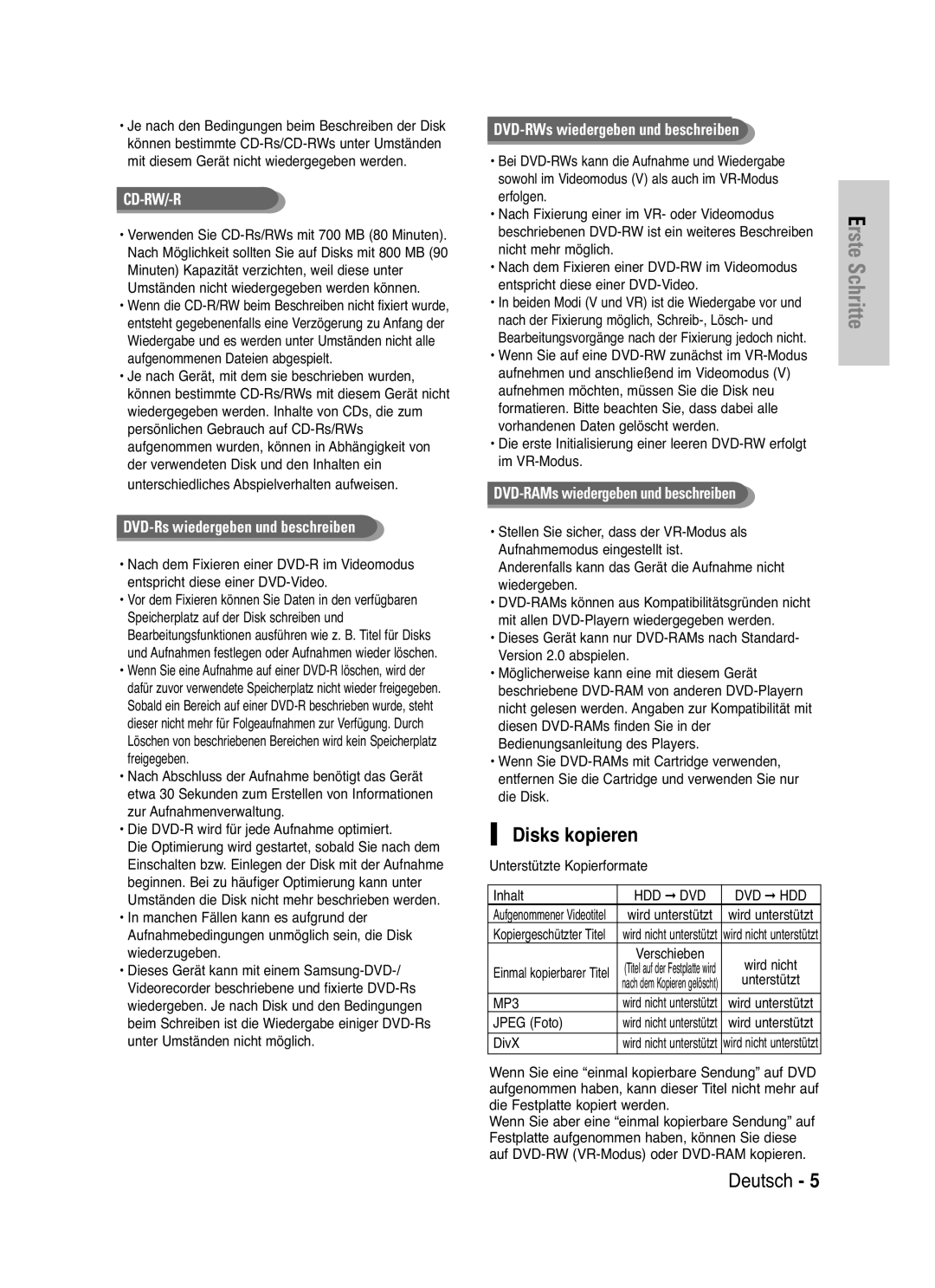 Samsung DVD-HR725/XEG manual Disks kopieren, Anderenfalls kann das Gerät die Aufnahme nicht wiedergeben, Jpeg Foto, DivX 