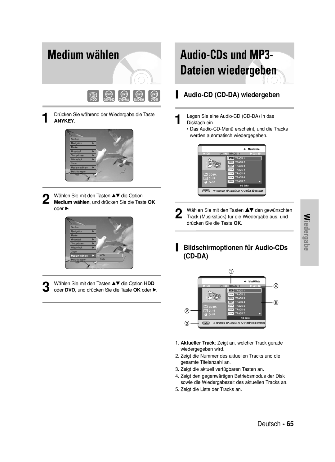 Samsung DVD-HR725/XEG manual Medium wählen, Audio-CDs und MP3- Dateien wiedergeben, Audio-CD CD-DA wiedergeben 