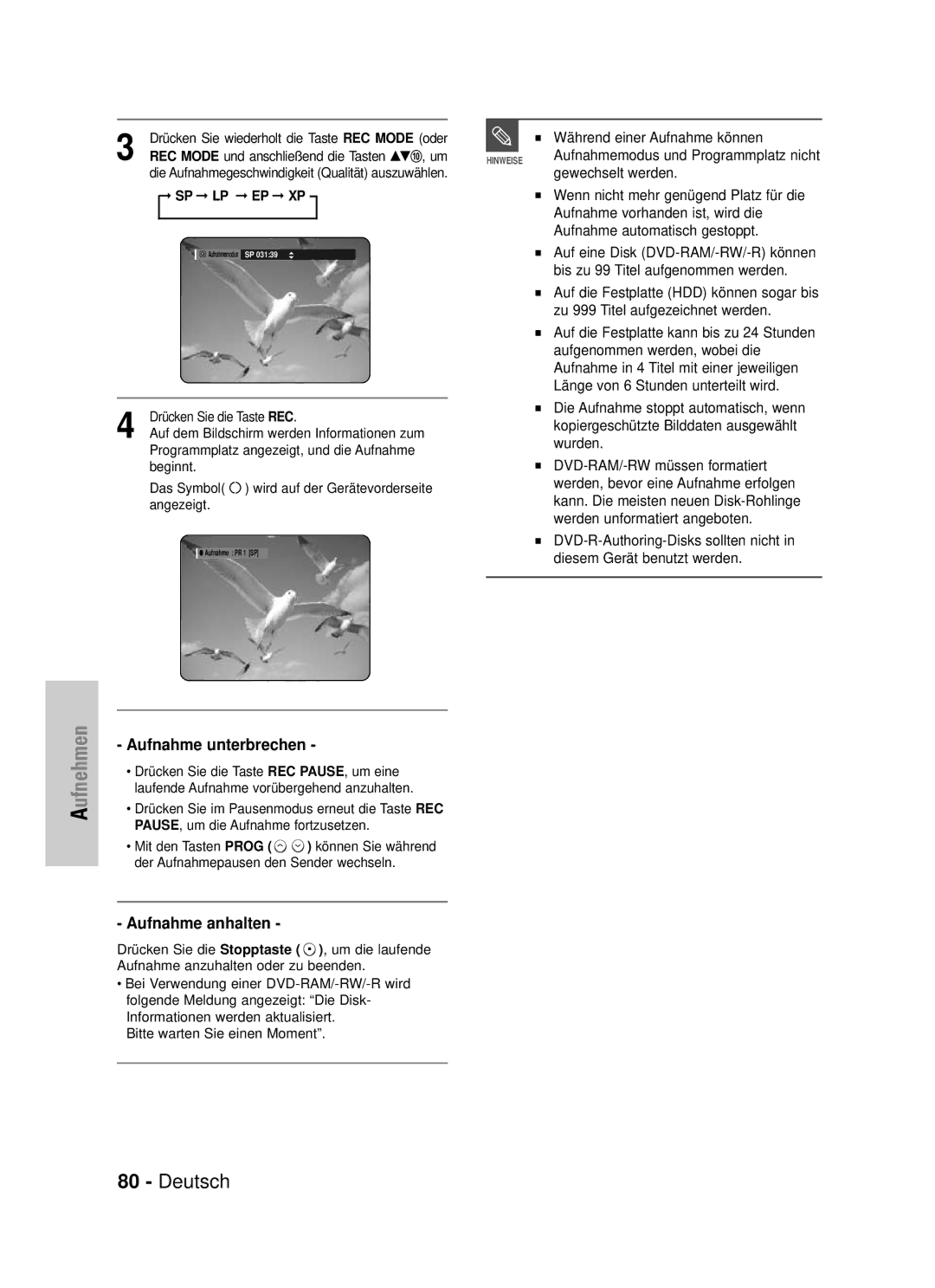 Samsung DVD-HR725/XEG manual Aufnahme unterbrechen, Aufnahme anhalten 