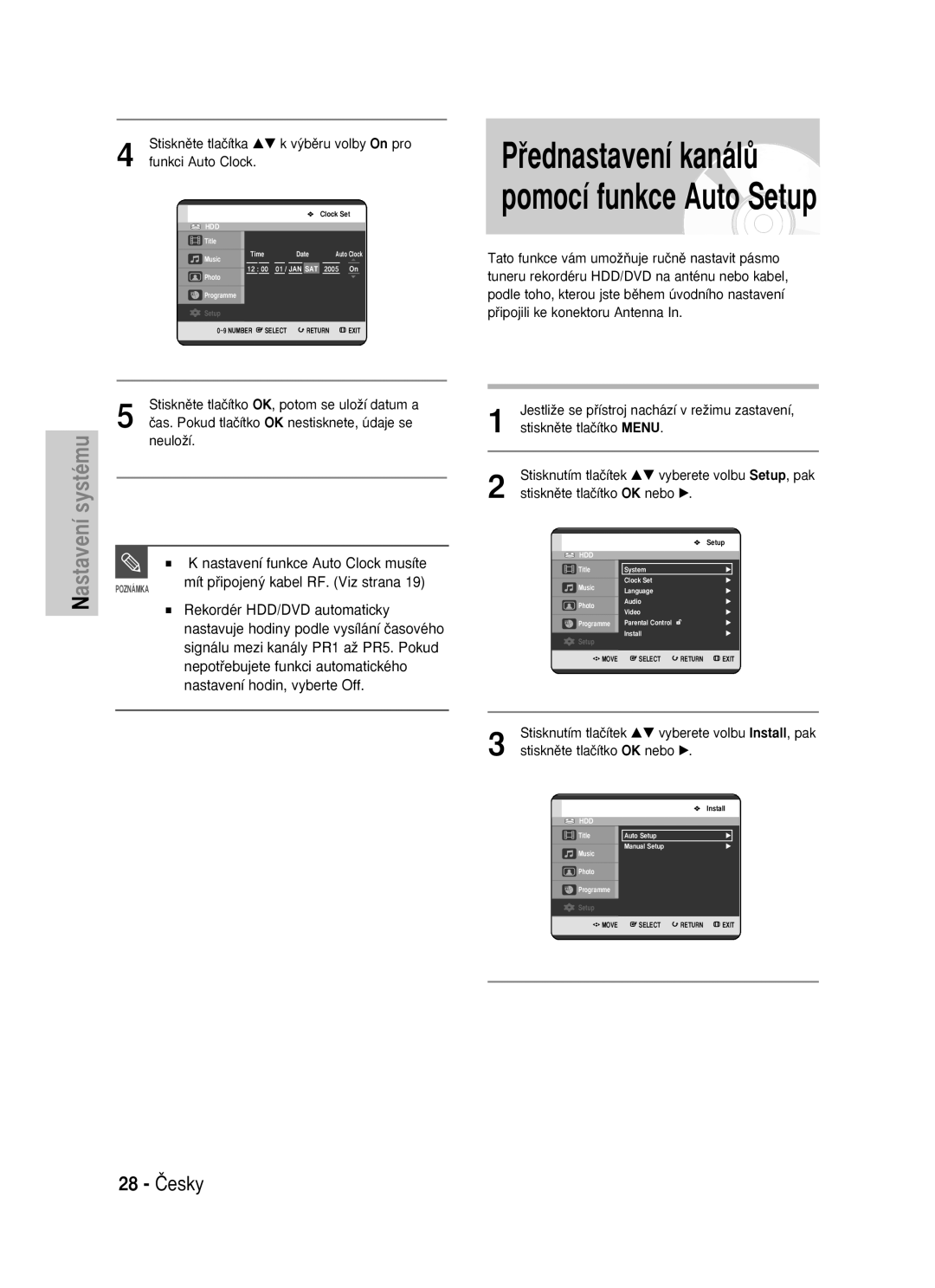 Samsung DVD-HR725/XEH, DVD-HR725/EUR manual 28 âesky, Nastavení funkce Auto Clock musíte, Mít pﬁipojen˘ kabel RF. Viz strana 