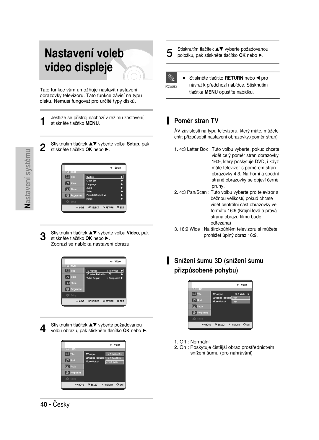 Samsung DVD-HR725/XEH, DVD-HR725/EUR manual Pomûr stran TV, 40 âesky, SníÏení ‰umu 3D sníÏení ‰umu pﬁizpÛsobené pohybu 