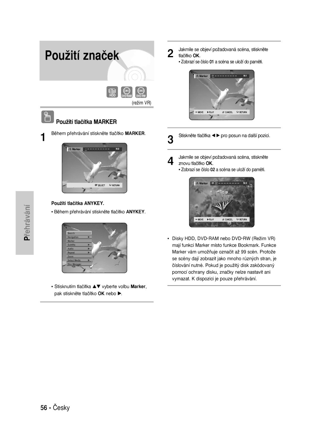 Samsung DVD-HR725/XEH manual PouÏití znaãek, 56 âesky, PouÏití tlaãítka Marker, Bûhem pﬁehrávání stisknûte tlaãítko Marker 