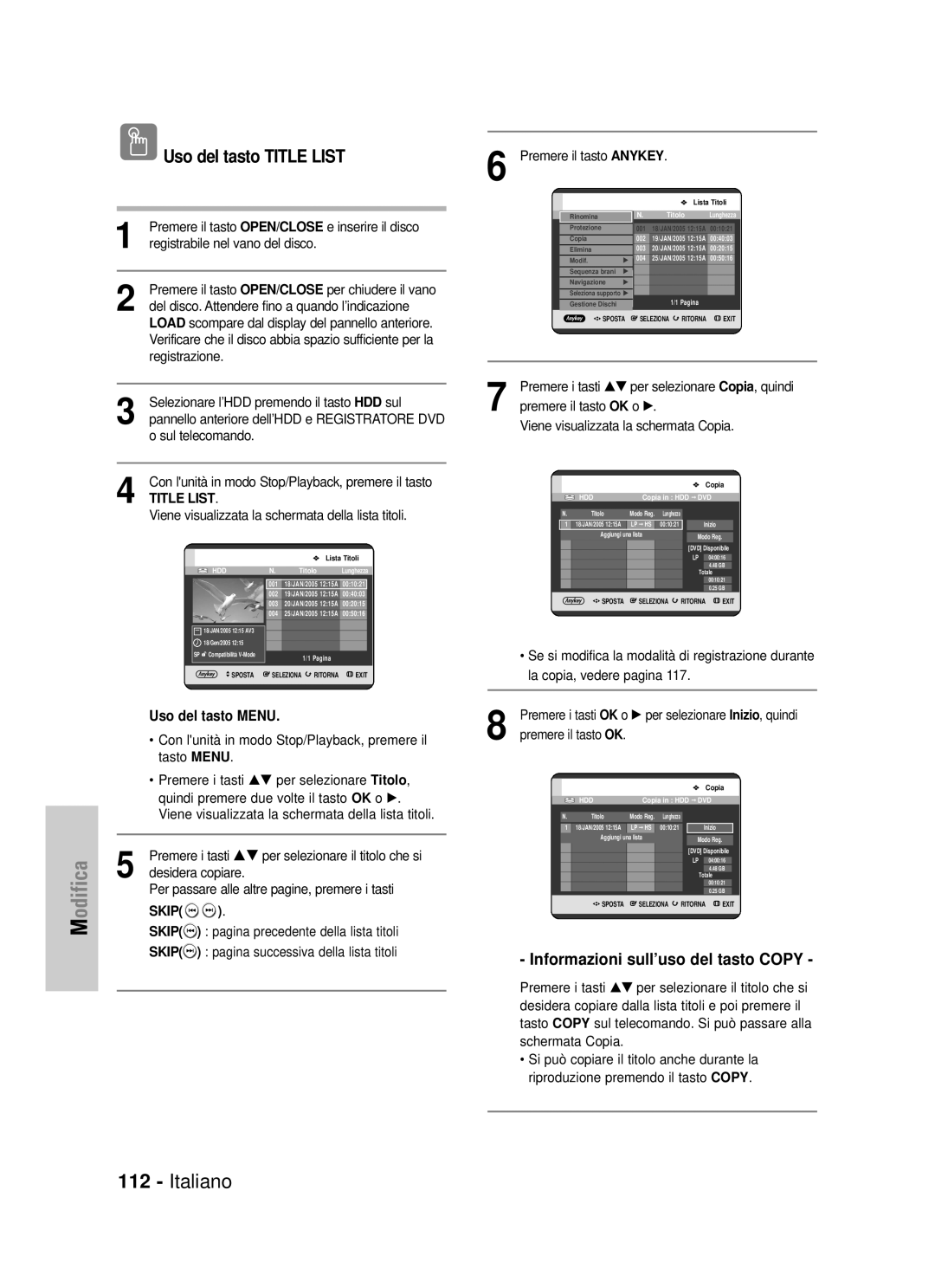 Samsung DVD-HR725/XET manual Informazioni sull’uso del tasto Copy, Selezionare l’HDD premendo il tasto HDD sul 