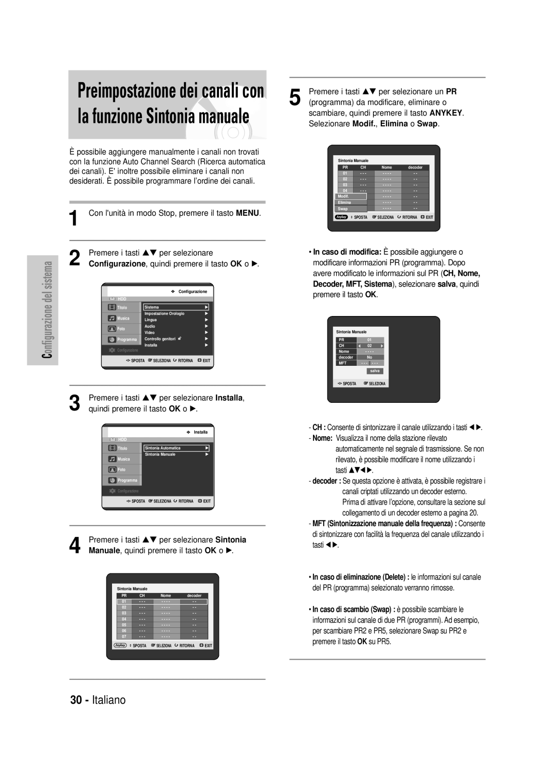 Samsung DVD-HR725/XET manual Con lunità in modo Stop, premere il tastoMENU, Premere i tasti …† per selezionare Sintonia 