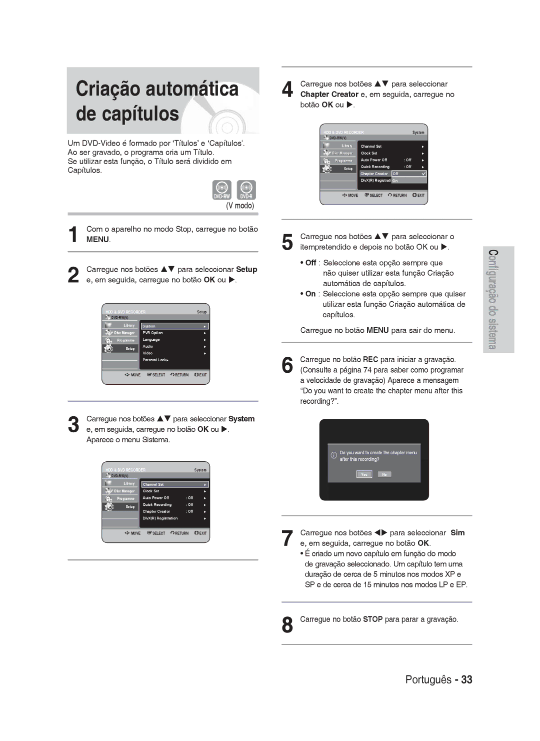 Samsung DVD-HR730A/XEC manual Modo, Aparece o menu Sistema, Off Seleccione esta opção sempre que 