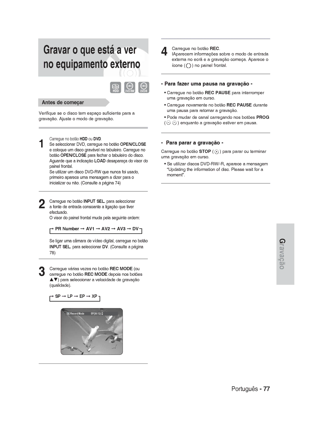 Samsung DVD-HR730A/XEC manual Antes de começar, PR Number AV1 AV2 AV3 DV 