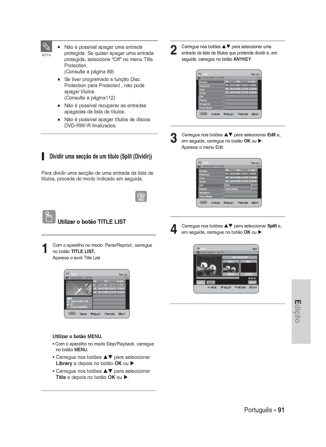 Samsung DVD-HR730A/XEC manual Não é possível apagar uma entrada, Protection, Protegida. Se quiser apagar uma entrada 