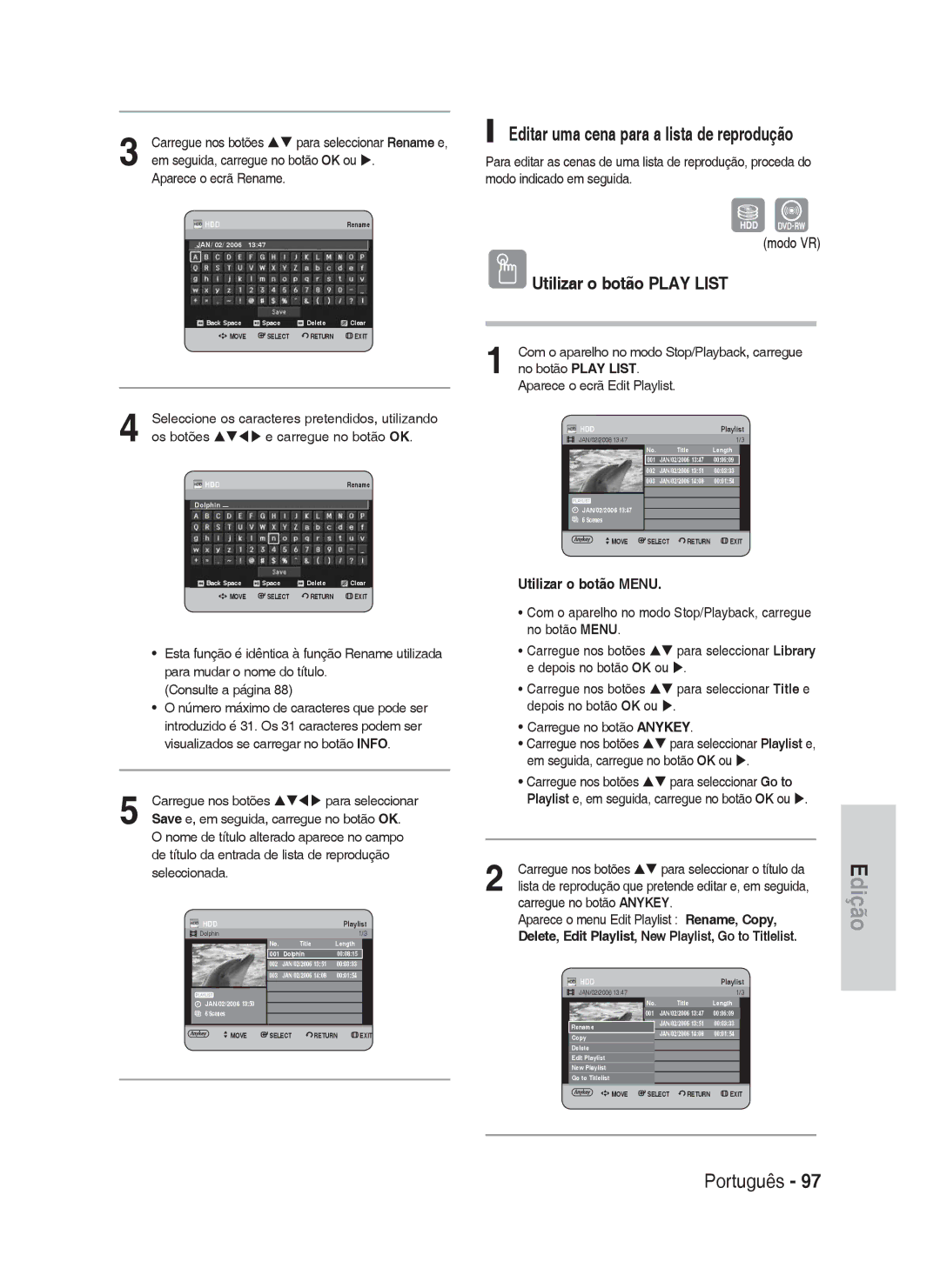 Samsung DVD-HR730A/XEC manual Editar uma cena para a lista de reprodução, No botão Play List Aparece o ecrã Edit Playlist 