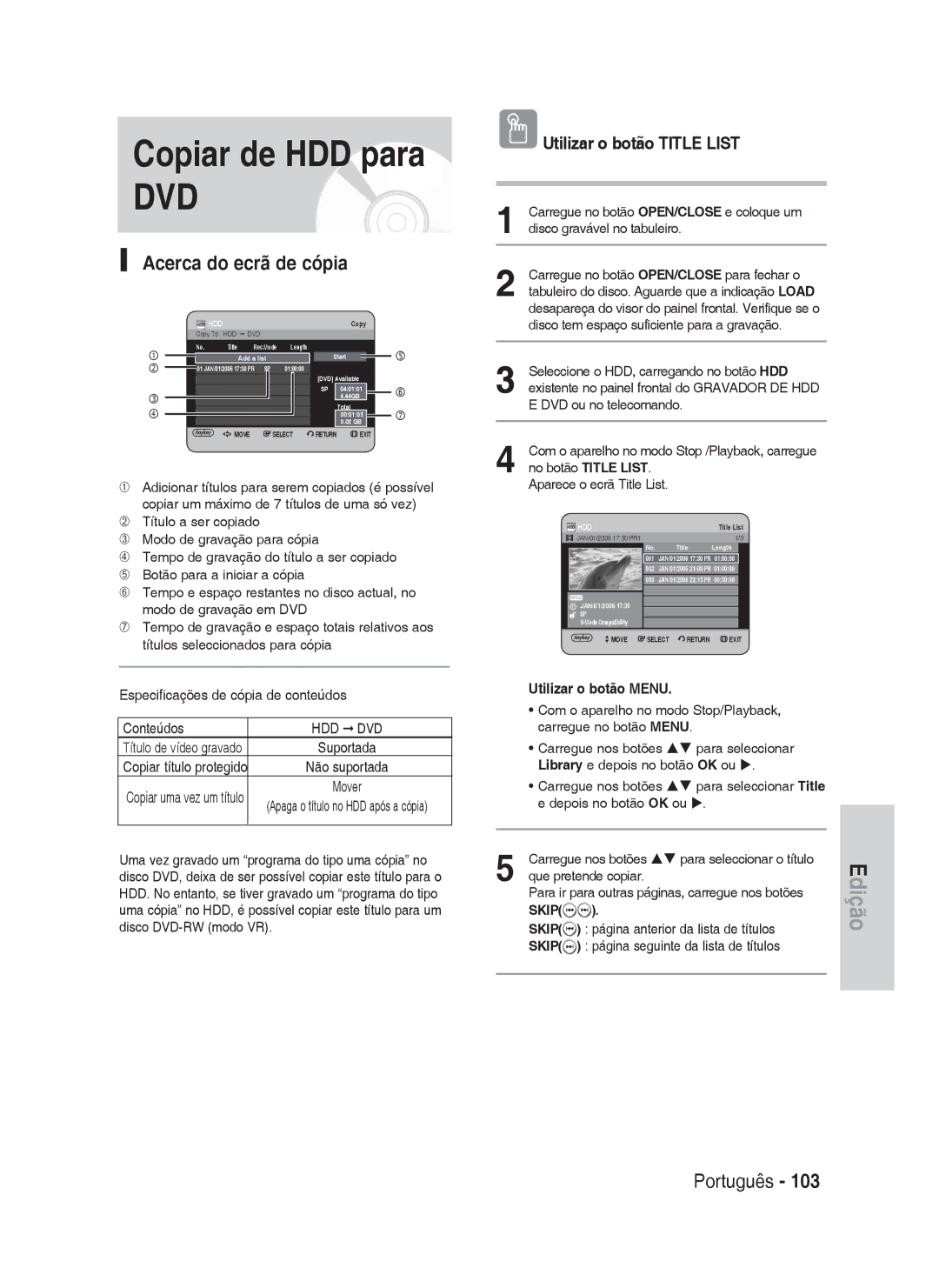 Samsung DVD-HR730A/XEC Copiar de HDD para, Acerca do ecrã de cópia, Especificações de cópia de conteúdos Conteúdos, Skip 