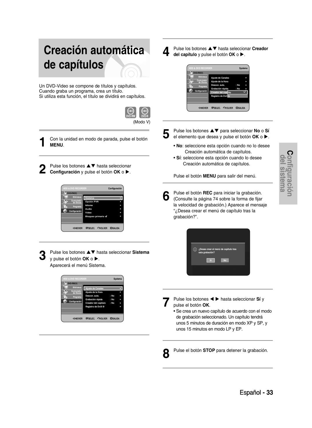 Samsung DVD-HR730A/XEC manual Del capítulo y pulse el botón OK o, Modo Con la unidad en modo de parada, pulse el botón Menu 