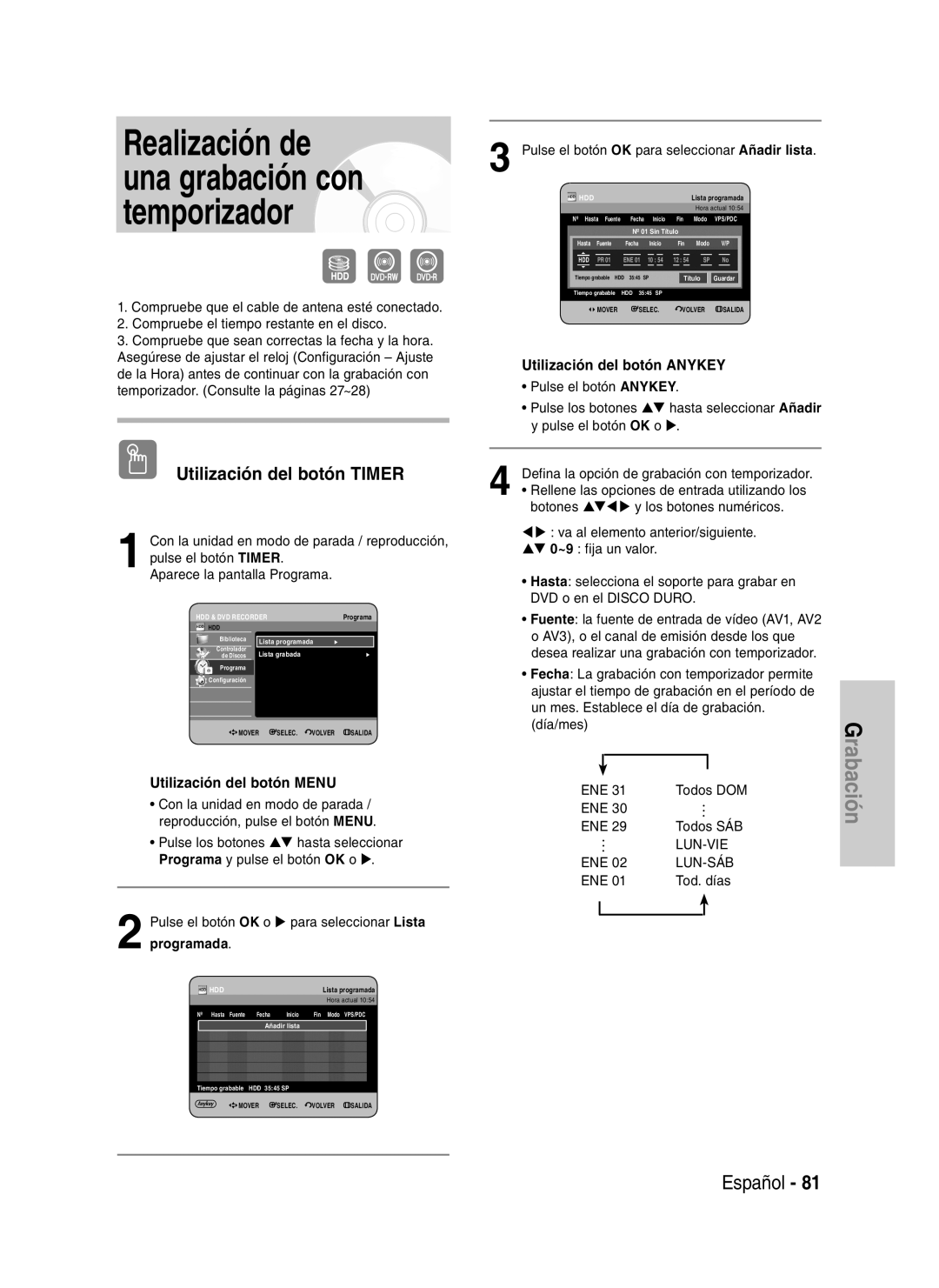 Samsung DVD-HR730A/XEC manual Utilización del botón Timer, Programada, Pulse el botón OK para seleccionar Añadir lista 