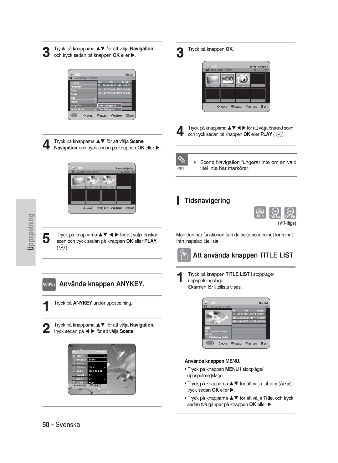 Samsung DVD-HR730A/XEE manual Använda knappen Anykey, Tidsnavigering, Tryck på knapparna För att välja Scene 