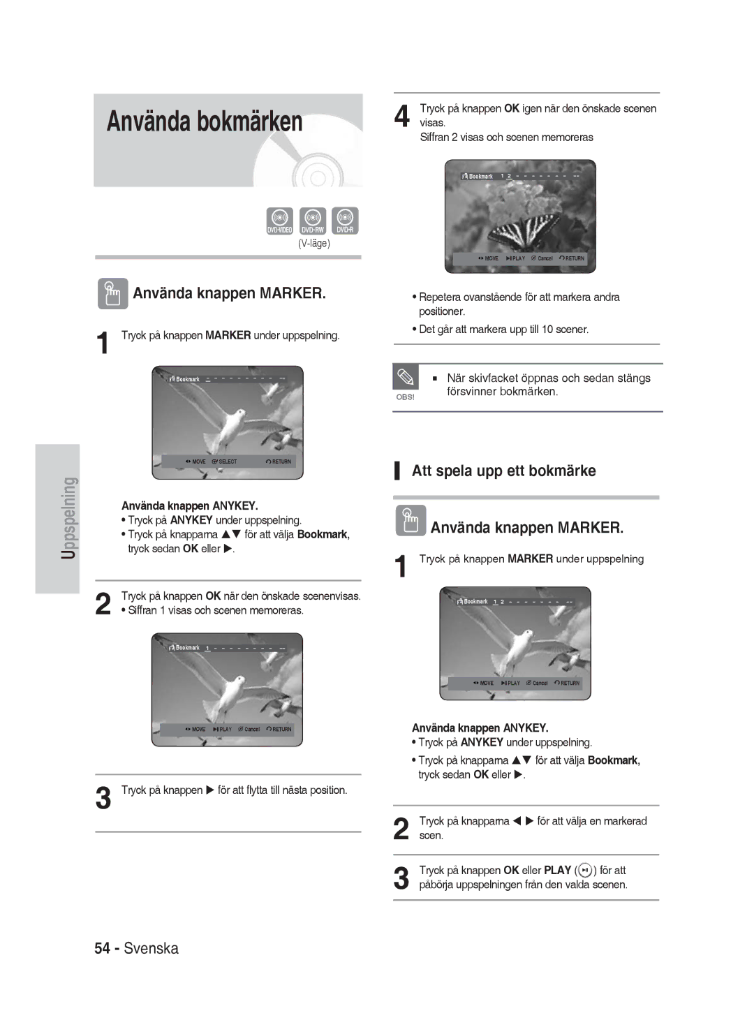 Samsung DVD-HR730A/XEE Använda bokmärken, Att spela upp ett bokmärke Använda knappen Marker, Försvinner bokmärken, Scen 