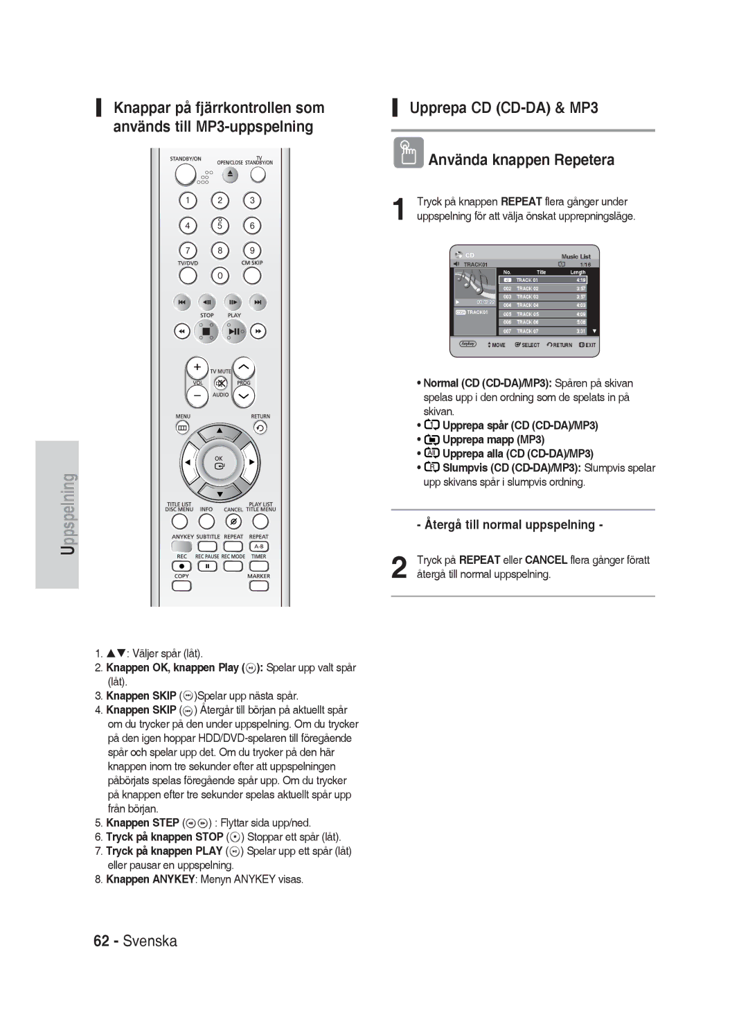 Samsung DVD-HR730A/XEE manual Knappar på fjärrkontrollen som, Används till MP3-uppspelning Använda knappen Repetera 