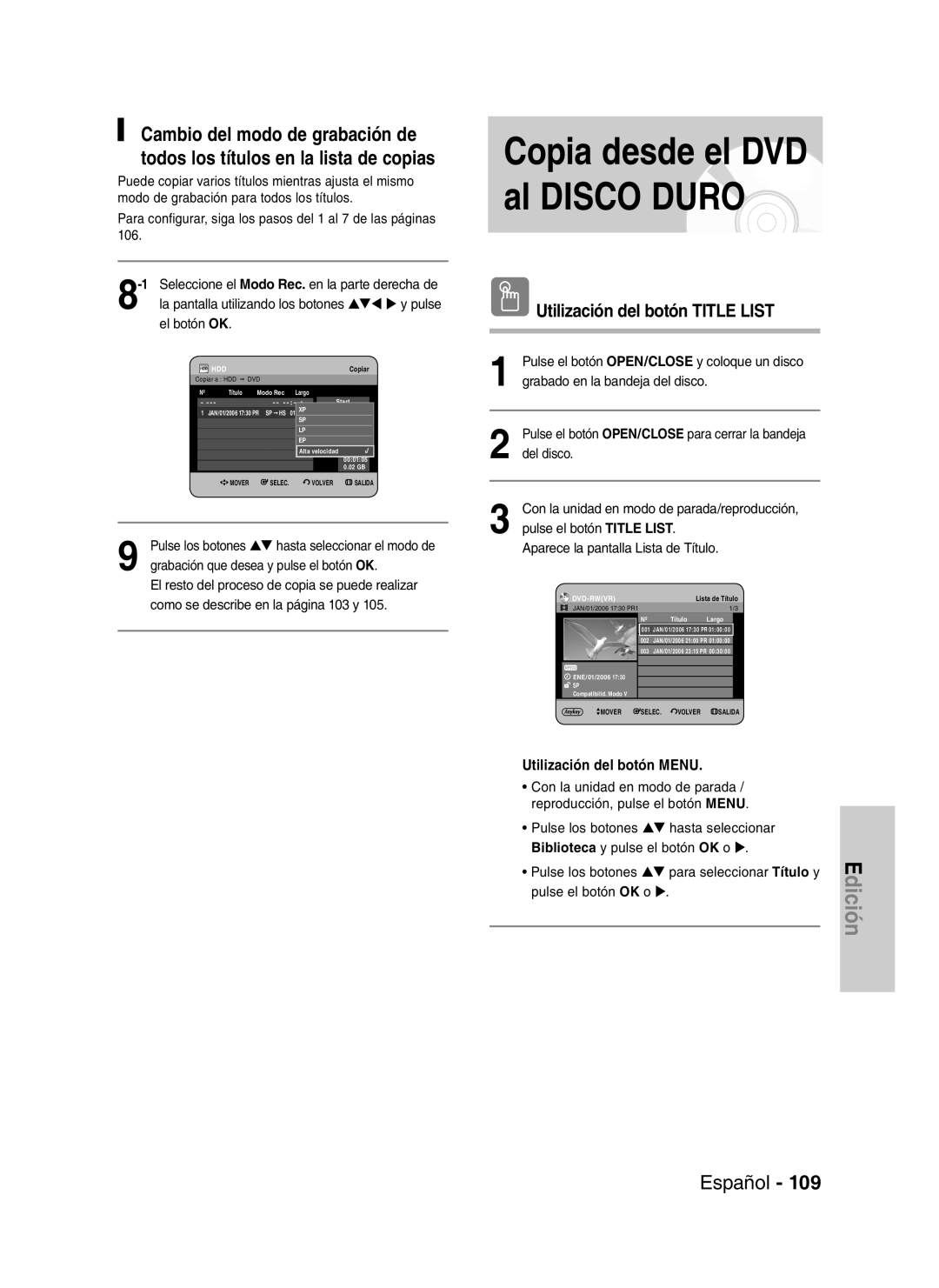 Samsung DVD-HR734/XEE, DVD-HR730/XEC, DVD-HR730/XEB, DVD-HR734/XEG, DVD-HR730/XEG Copia desde el DVD al Disco Duro, Dvd-Rwvr 