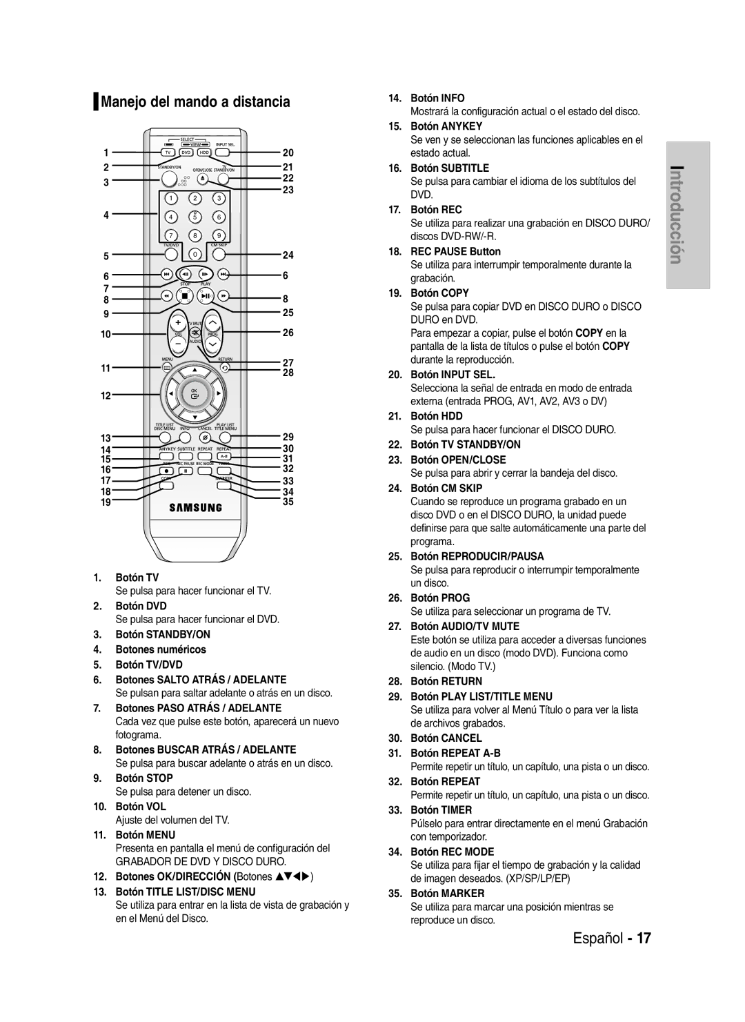 Samsung DVD-HR734/XEO, DVD-HR730/XEC, DVD-HR730/XEB, DVD-HR734/XEG, DVD-HR730/XEG, DVD-HR730/XEF Manejo del mando a distancia 