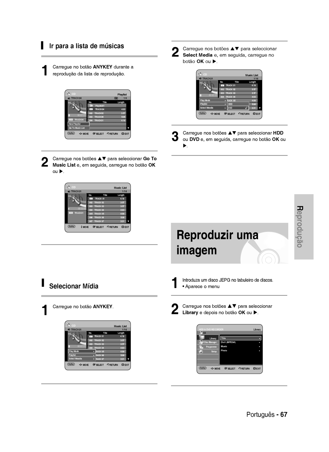 Samsung DVD-HR734/XEU, DVD-HR730/XEC, DVD-HR730/XEB Reproduzir uma Imagem, Ir para a lista de músicas, Selecionar Mídia 