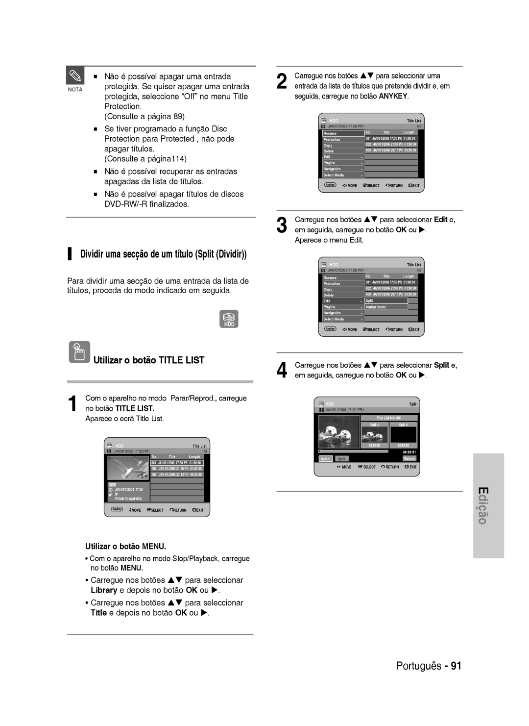 Samsung DVD-HR734/XEC manual Não é possível apagar uma entrada, Protection, Dividir uma secção de um título Split Dividir 