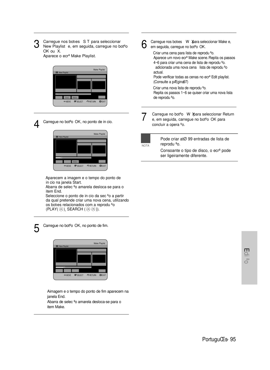 Samsung DVD-HR734/XEG Pode criar até 99 entradas de lista de, Reprodução, New Playlist e, em seguida, carregue no botão 