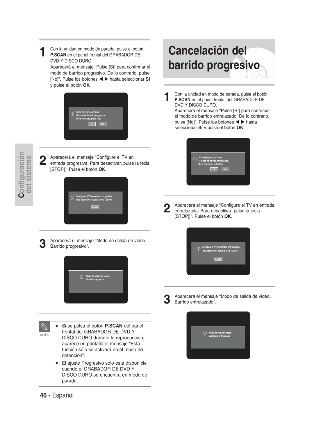 Samsung DVD-HR730/XEC, DVD-HR730/XEB DVD Y Disco Duro, Aparecerá el mensaje Configure el TV en, STOP. Pulse el botón OK 