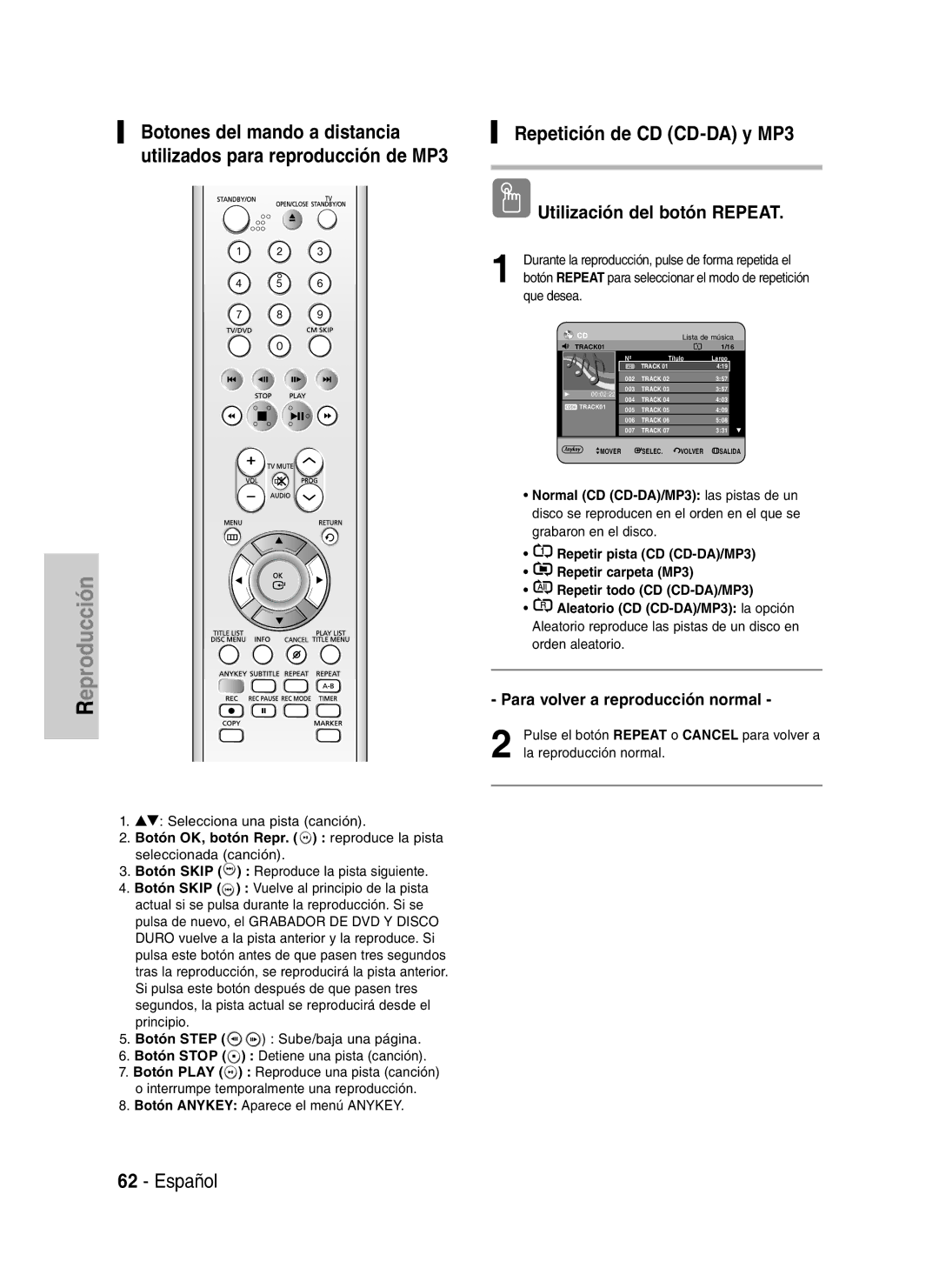 Samsung DVD-HR734/XEG, DVD-HR730/XEC, DVD-HR730/XEB, DVD-HR730/XEG, DVD-HR730/XEF Repetición de CD CD-DA y MP3, Que desea 