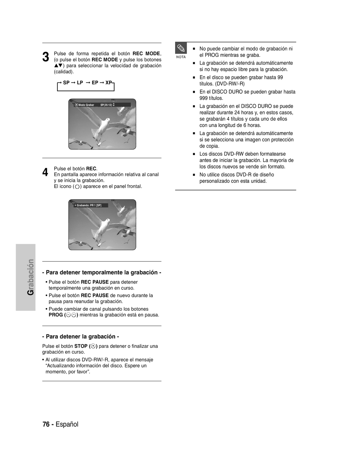 Samsung DVD-HR730/EUR manual Para detener temporalmente la grabación, Para detener la grabación, El Prog mientras se graba 