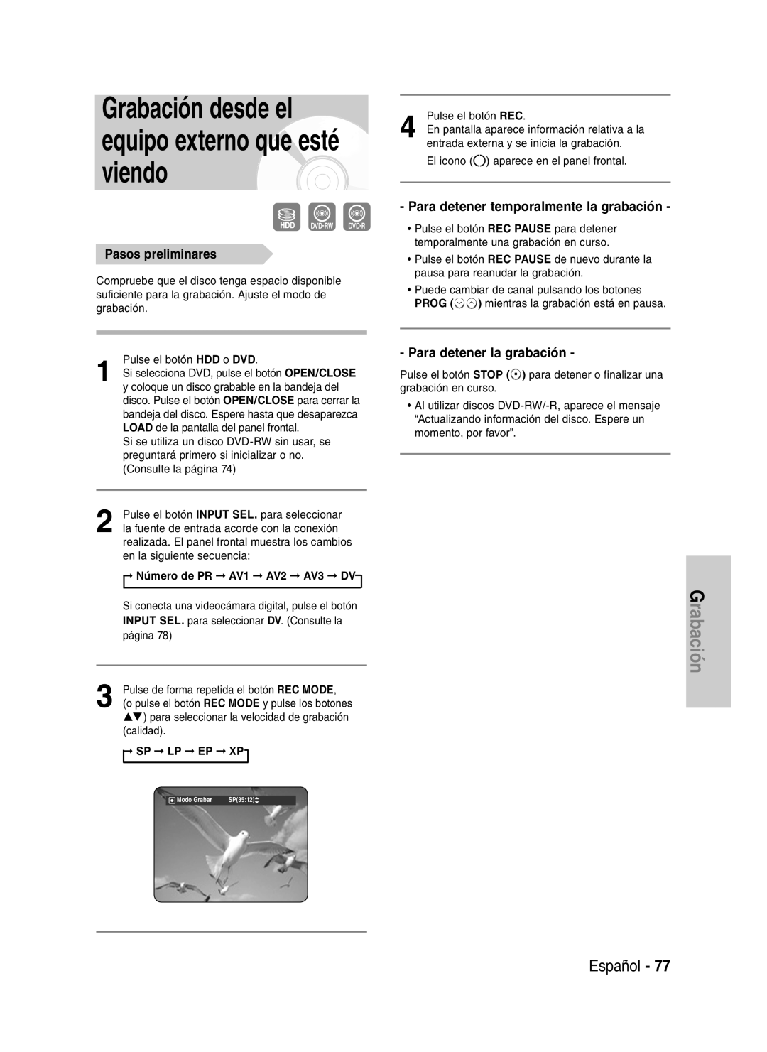 Samsung DVD-HR734/XEO Grabación desde el equipo externo que esté viendo, Pasos preliminares, Número de PR AV1 AV2 AV3 DV 