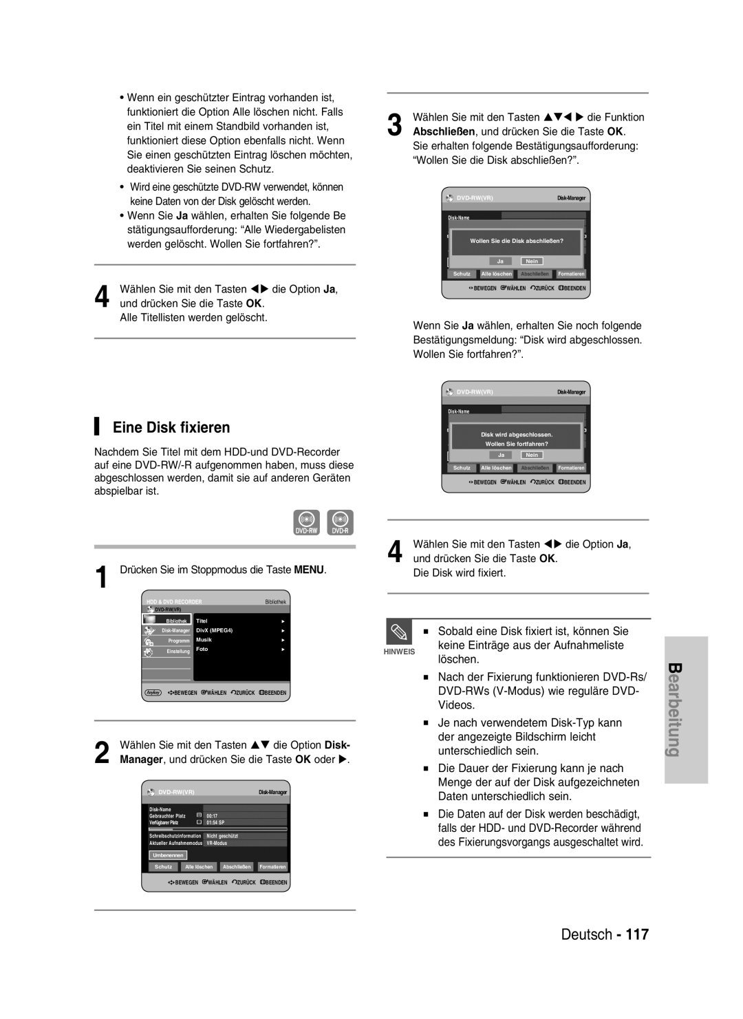 Samsung DVD-HR730/XEB manual Eine Disk fixieren, Löschen Nach der Fixierung funktionieren DVD-Rs, Unterschiedlich sein 