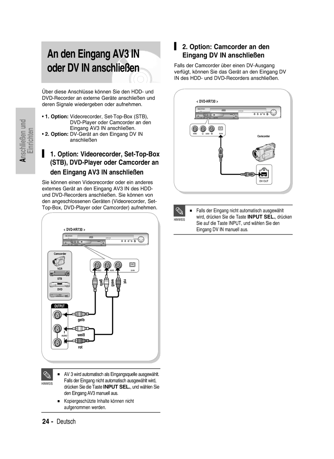 Samsung DVD-HR730/XEC, DVD-HR730/XEB Den Eingang AV3 in anschließen, Option Camcorder an den Eingang DV in anschließen 