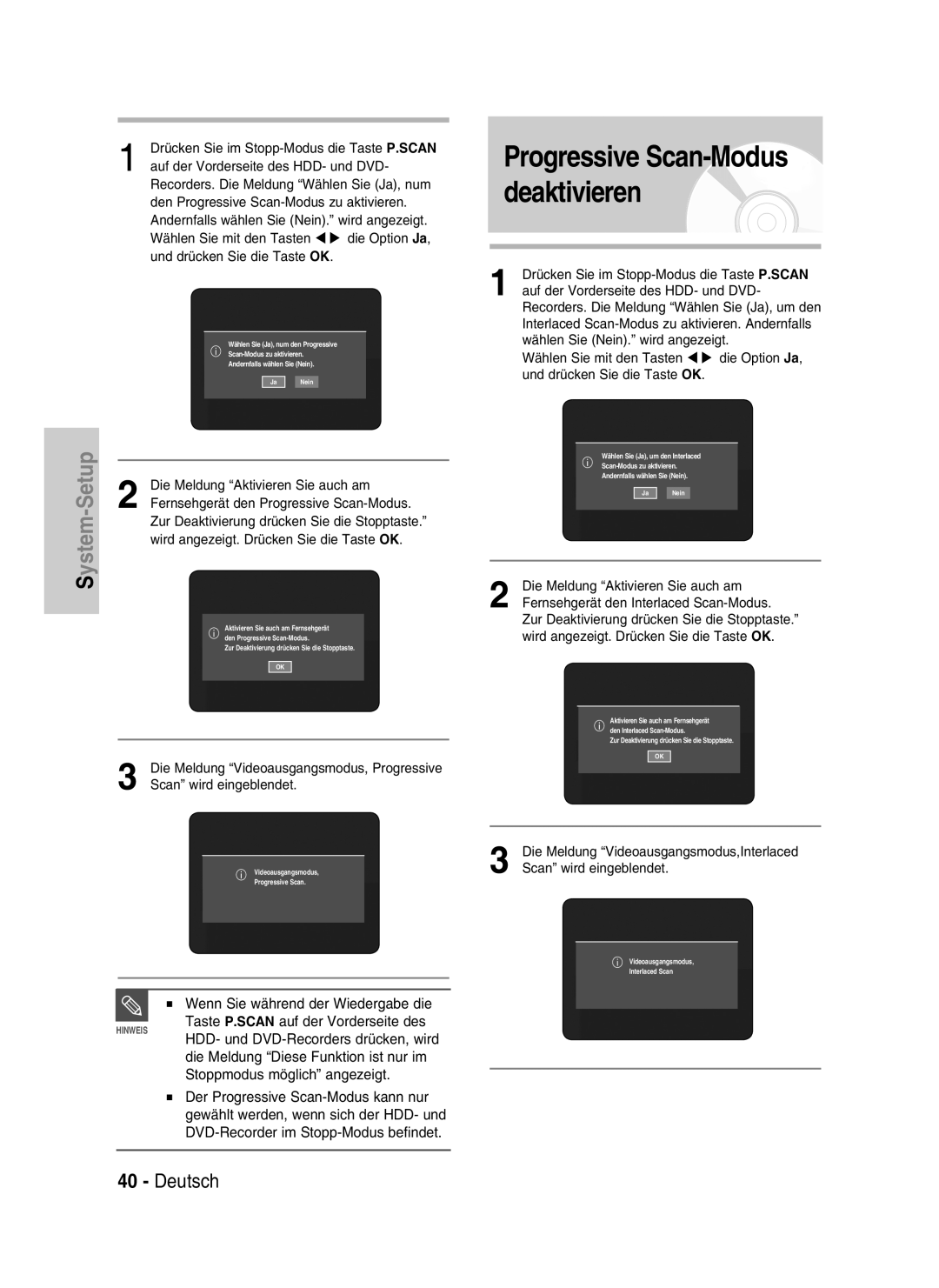 Samsung DVD-HR730/XEC, DVD-HR730/XEB manual Die Meldung Aktivieren Sie auch am, Fernsehgerät den Progressive Scan-Modus 