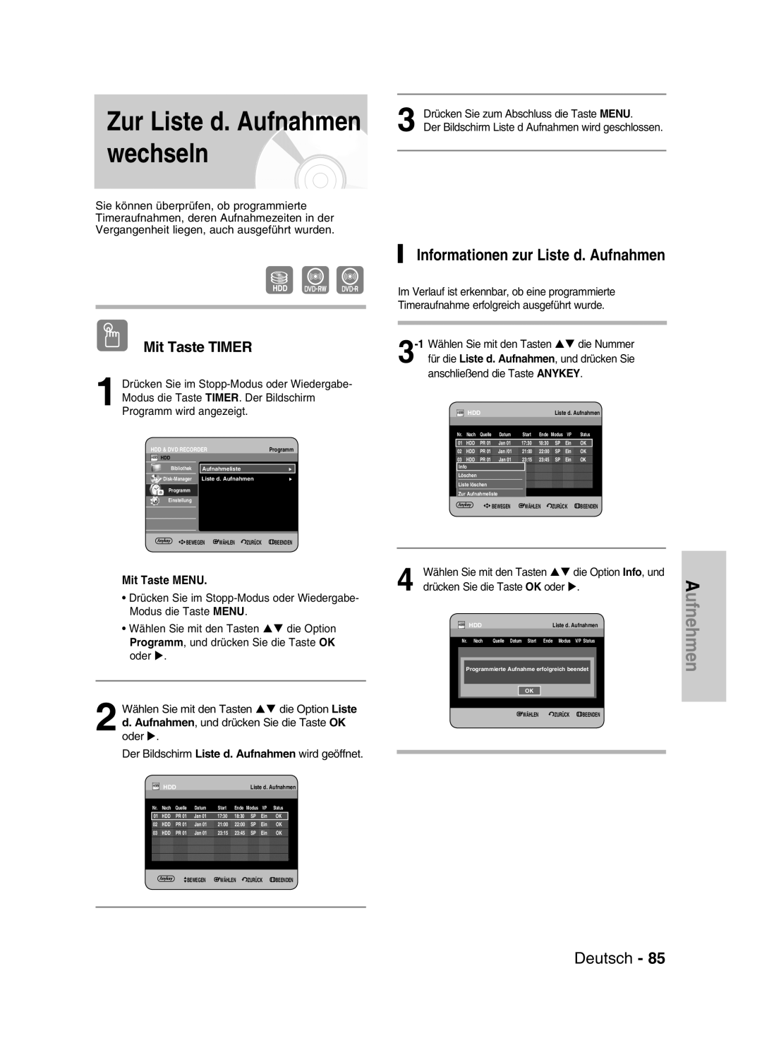 Samsung DVD-HR730/XEB, DVD-HR730/XEC, DVD-HR734/XEG Zur Liste d. Aufnahmen wechseln, Informationen zur Liste d. Aufnahmen 