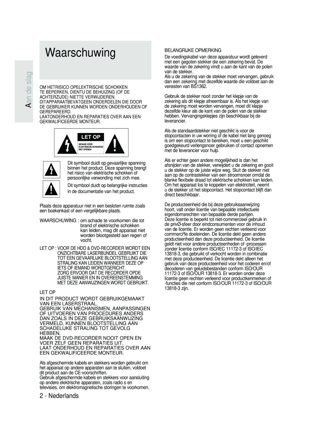 Samsung DVD-HR730/XEC, DVD-HR730/XEB, DVD-HR734/XEG, DVD-HR730/XEG manual Waarschuwing, Aan de slag 