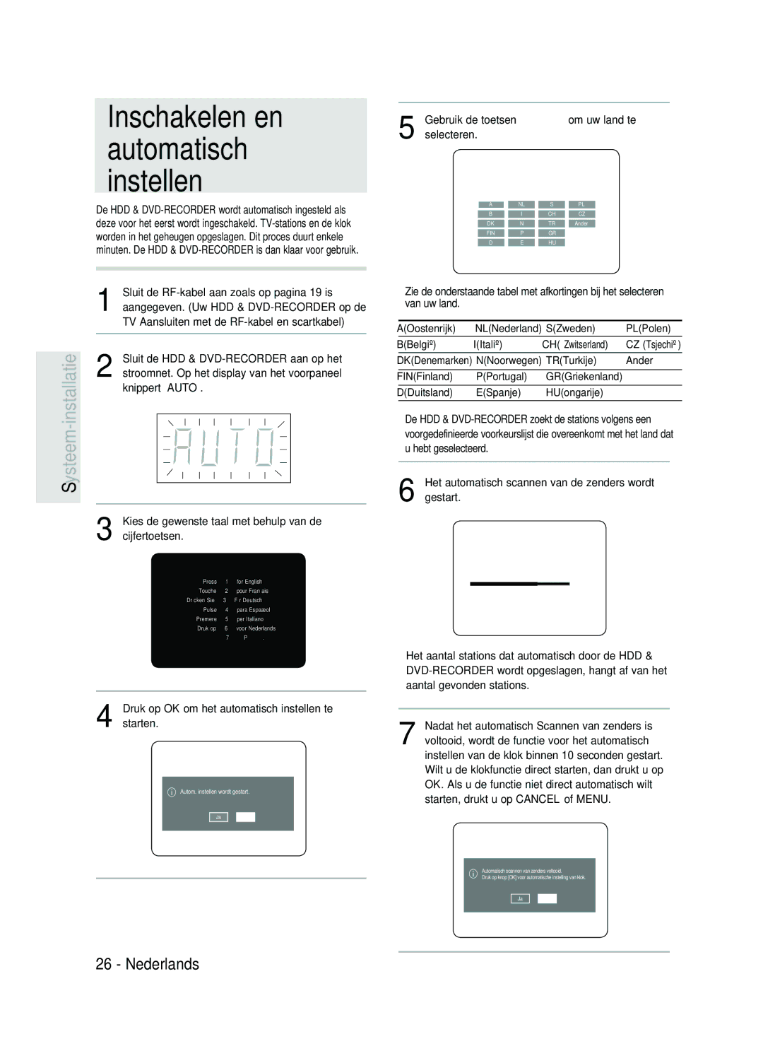 Samsung DVD-HR730/XEC, DVD-HR730/XEB, DVD-HR734/XEG, DVD-HR730/XEG manual Inschakelen en automatisch instellen 