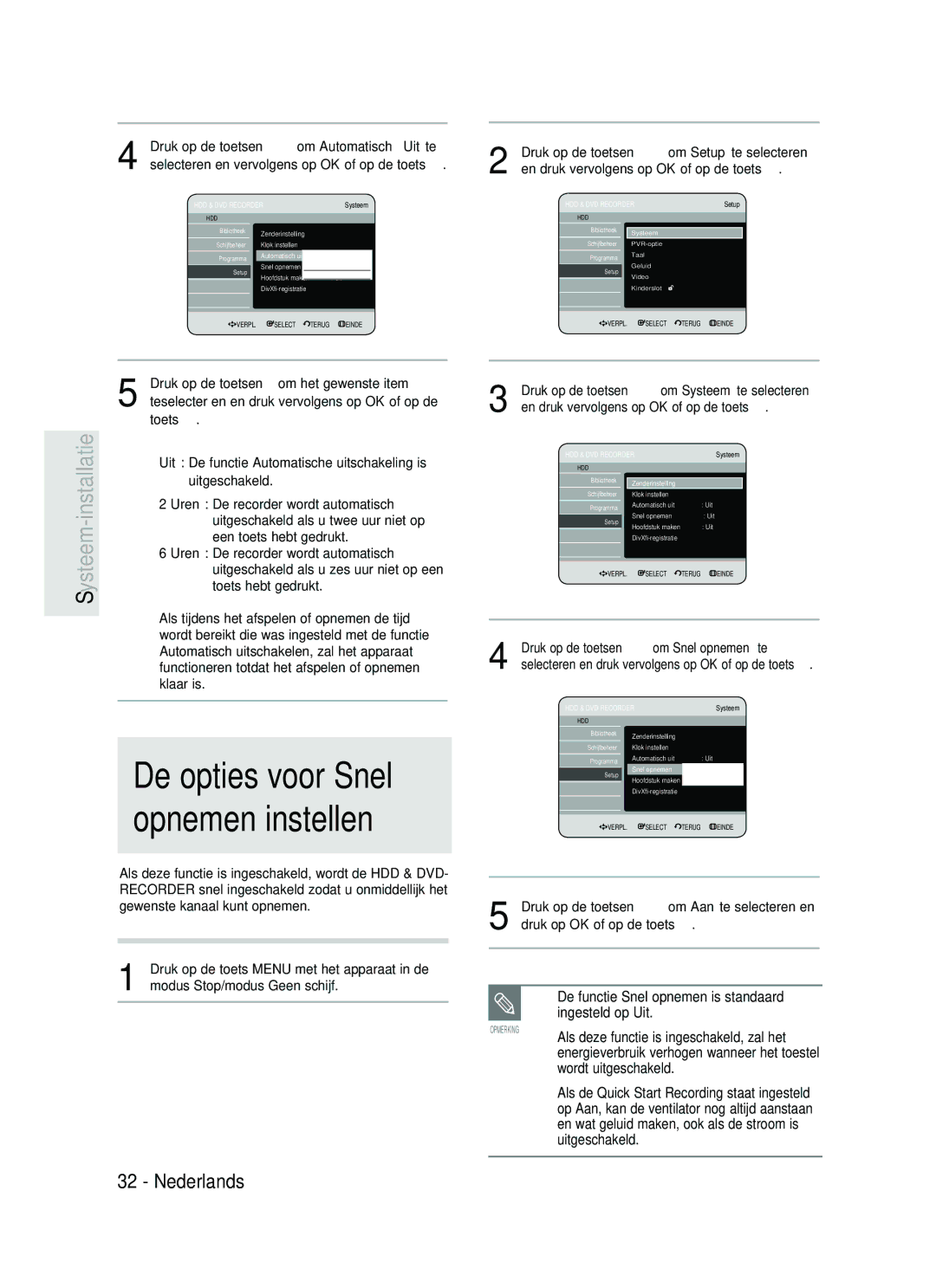 Samsung DVD-HR734/XEG De functie Snel opnemen is standaard, Ingesteld op Uit, Als deze functie is ingeschakeld, zal het 