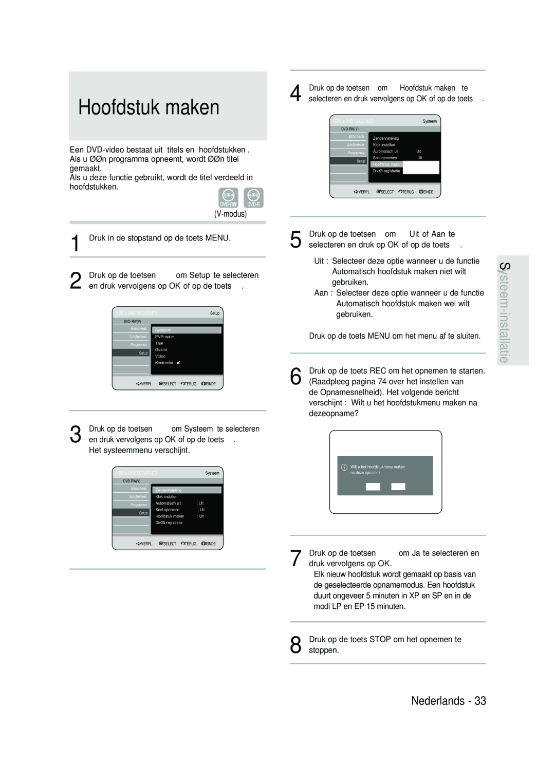 Samsung DVD-HR730/XEG, DVD-HR730/XEC, DVD-HR730/XEB, DVD-HR734/XEG manual Hoofdstuk maken, Modus 