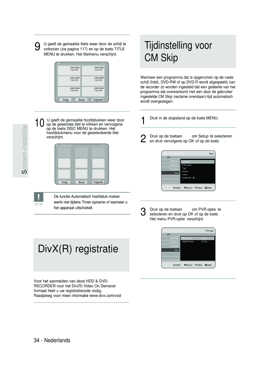 Samsung DVD-HR730/XEC, DVD-HR730/XEB, DVD-HR734/XEG, DVD-HR730/XEG manual Tijdinstelling voor CM Skip, DivXR registratie 