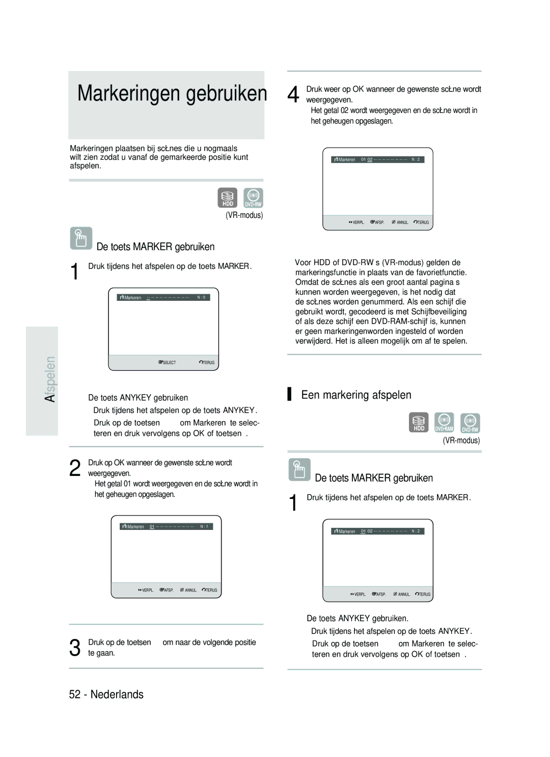 Samsung DVD-HR734/XEG manual Fspelen a, Een markering afspelen, De toets Marker gebruiken, De toets Anykey gebruiken 