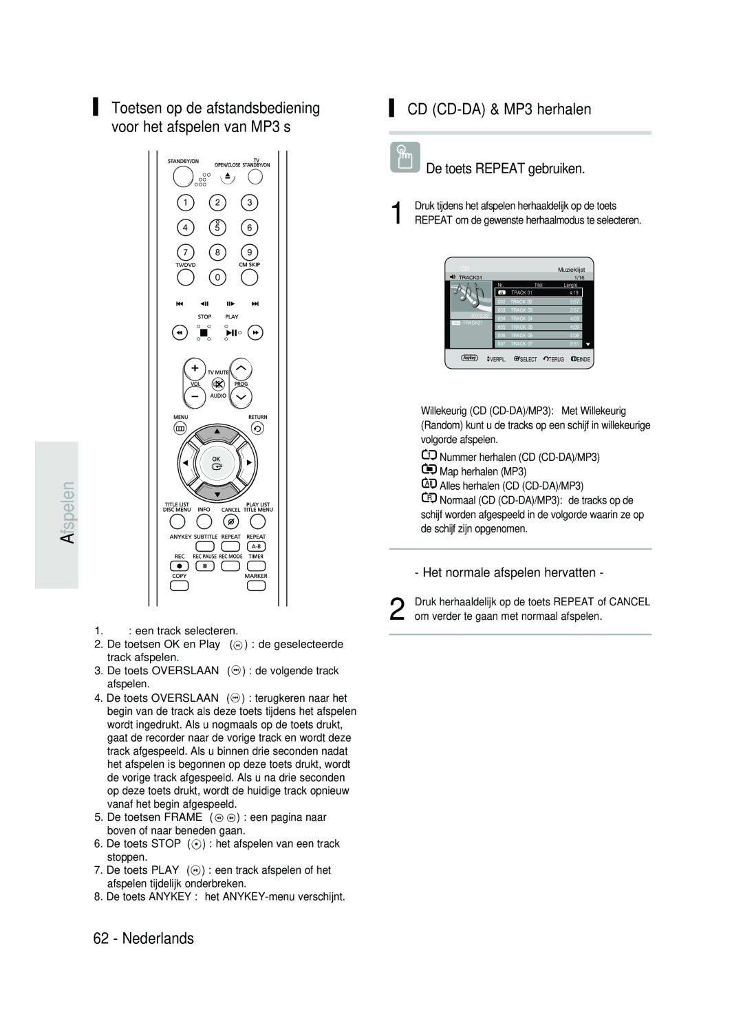 Samsung DVD-HR730/XEC, DVD-HR730/XEB, DVD-HR734/XEG, DVD-HR730/XEG manual CD CD-DA & MP3 herhalen, De toets Repeat gebruiken 