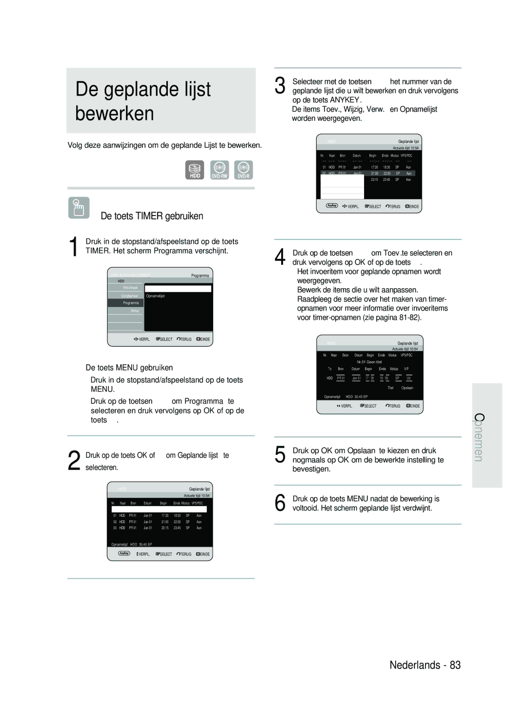 Samsung DVD-HR730/XEB manual Volg deze aanwijzingen om de geplande Lijst te bewerken, Jan 1730, Jan 2100, Jan 2315, Bron 