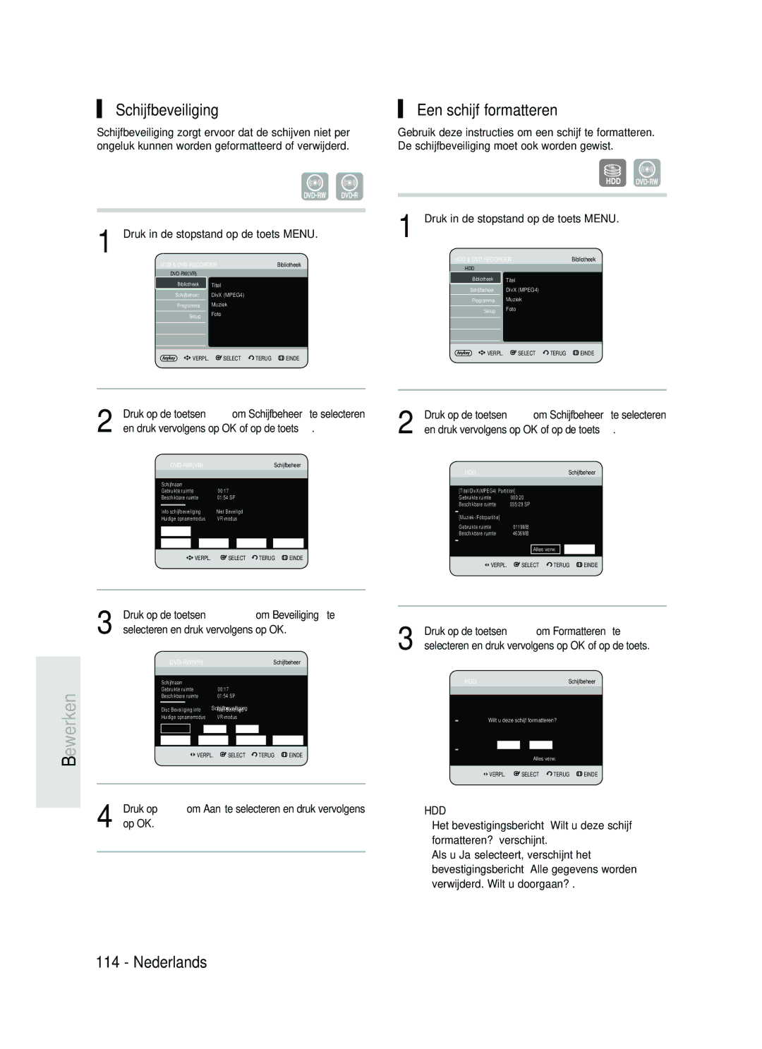 Samsung DVD-HR730/XEC Schijfbeveiliging, Een schijf formatteren, Druk op om Aan te selecteren en druk vervolgens op OK 