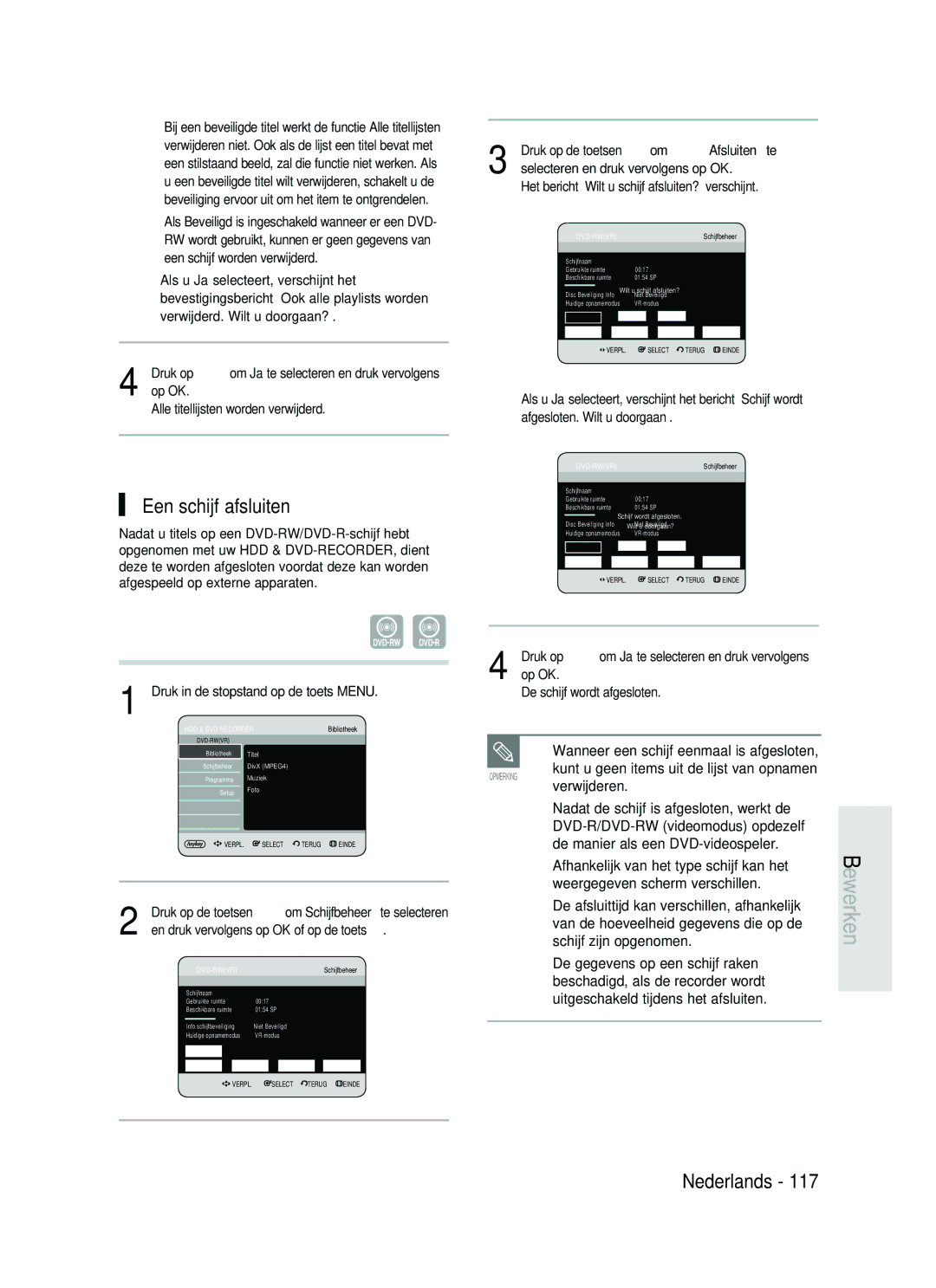 Samsung DVD-HR730/XEG Een schijf afsluiten, Kunt u geen items uit de lijst van opnamen, Weergegeven scherm verschillen 