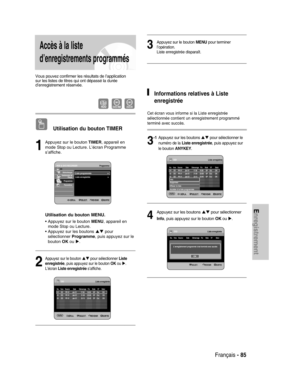 Samsung DVD-HR734/XEG, DVD-HR730/XEC, DVD-HR730/XEB manual Informations relatives à Liste enregistrée, Le bouton Anykey 