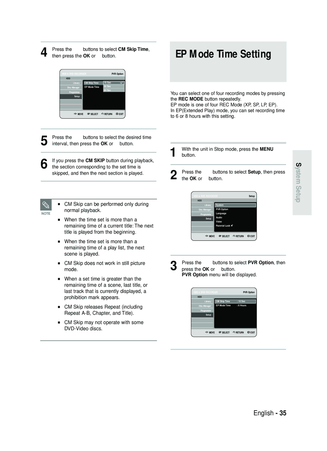 Samsung DVD-HR730/XEG, DVD-HR730/XEC, DVD-HR730/XEB EP Mode Time Setting, CM Skip may not operate with some DVD-Video discs 