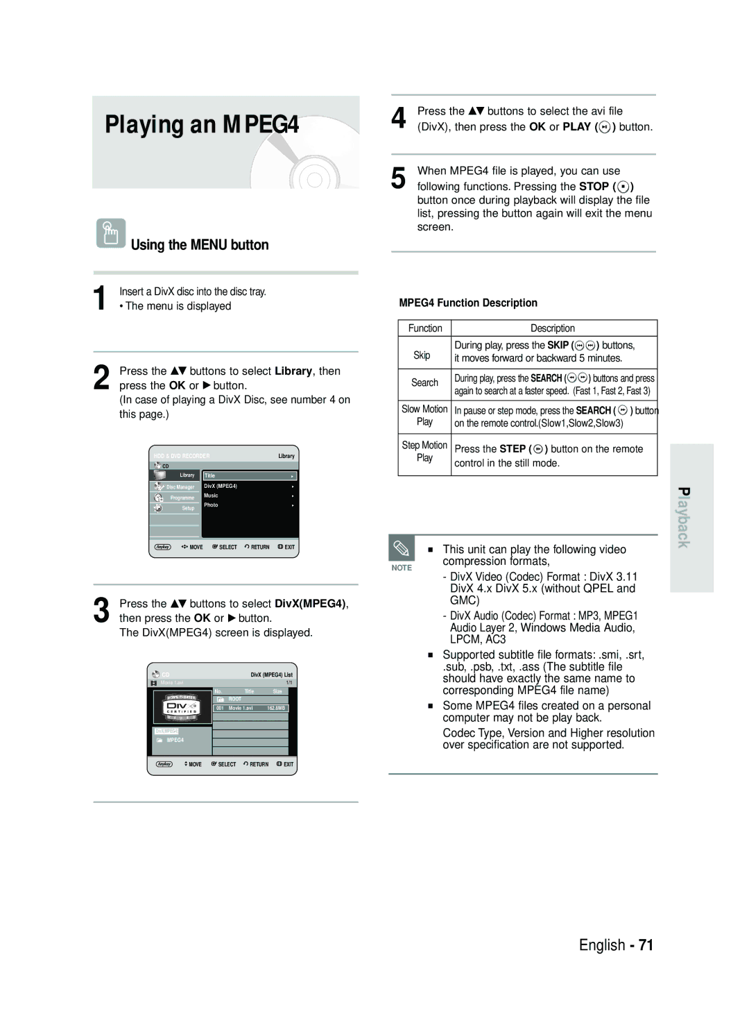 Samsung DVD-HR730/XEG Playing an MPEG4, Using the Menu button, This unit can play the following video, Compression formats 