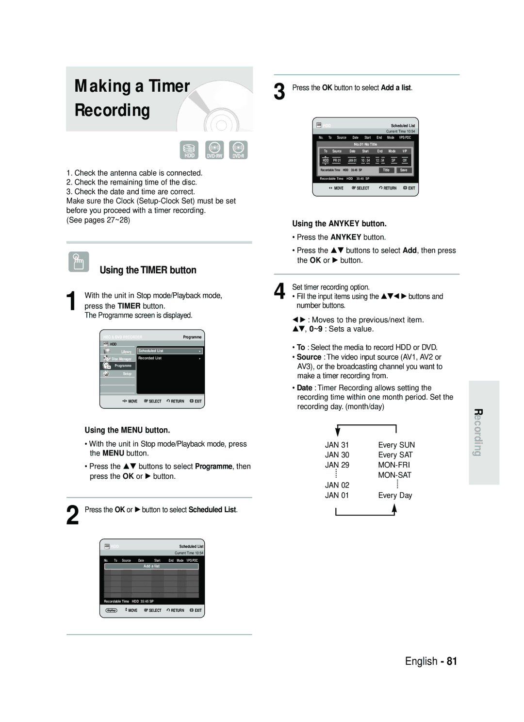 Samsung DVD-HR730/XEB, DVD-HR730/XEC, DVD-HR734/XEG, DVD-HR730/XEG manual Making a Timer Recording, Using the Timer button 