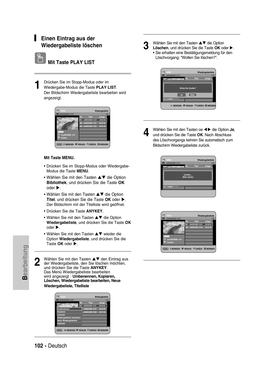 Samsung DVD-HR734/XEG manual Einen Eintrag aus der Wiedergabeliste löschen, Deutsch, Bearbeitung, Mit Taste PLAY LIST 